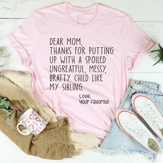 Dear Mom Tee